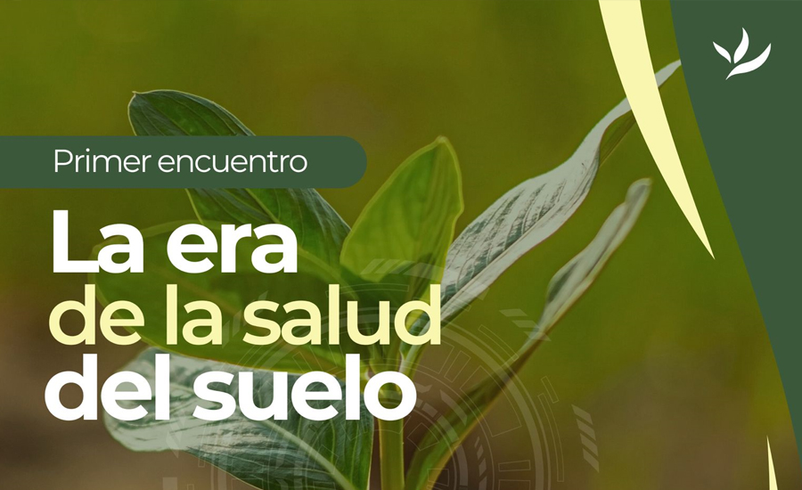 Encuentro: «La era de la salud del suelo»